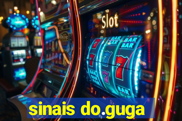 sinais do.guga